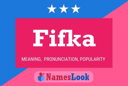 Fifka Name Poster