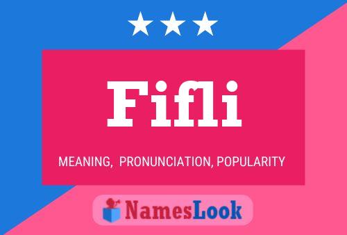 Fifli Name Poster