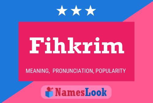 Fihkrim Name Poster