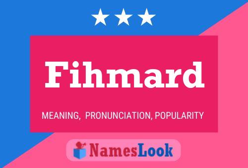 Fihmard Name Poster