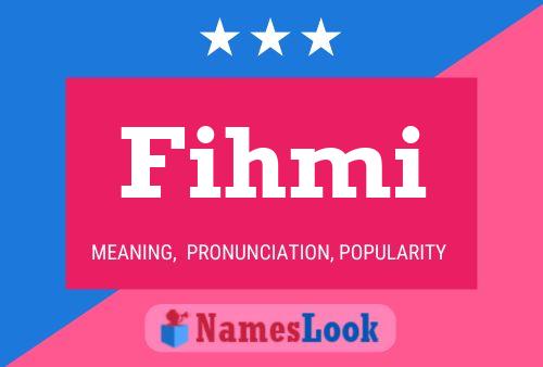 Fihmi Name Poster