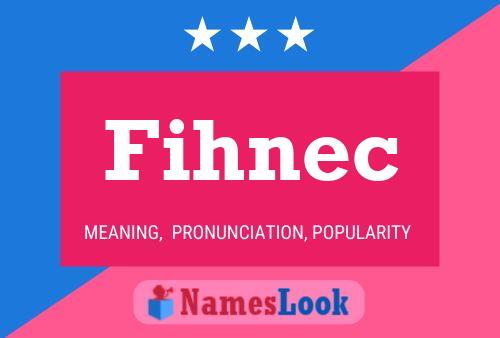 Fihnec Name Poster