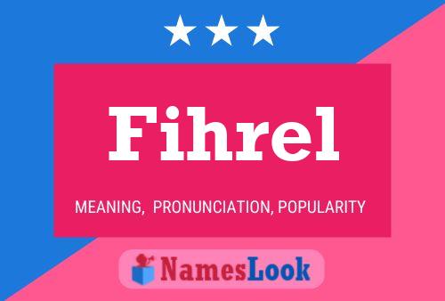 Fihrel Name Poster