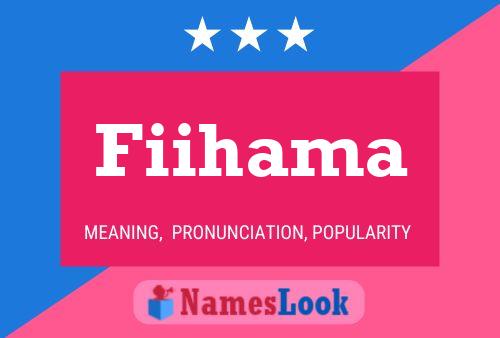 Fiihama Name Poster