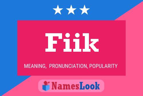 Fiik Name Poster