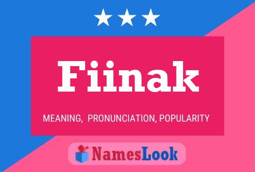 Fiinak Name Poster