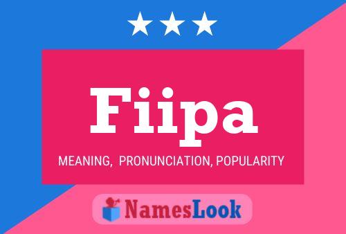 Fiipa Name Poster