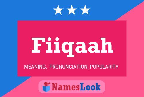 Fiiqaah Name Poster