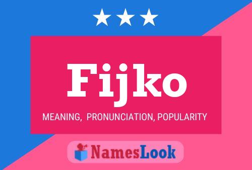 Fijko Name Poster