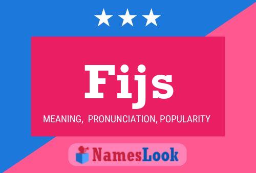 Fijs Name Poster