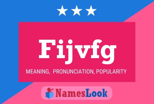 Fijvfg Name Poster