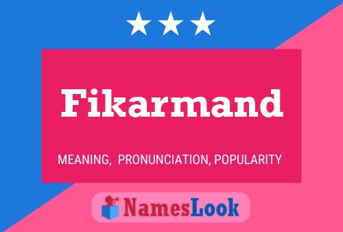 Fikarmand Name Poster