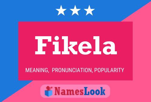 Fikela Name Poster