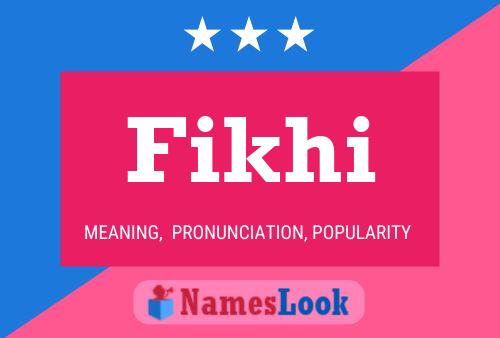 Fikhi Name Poster