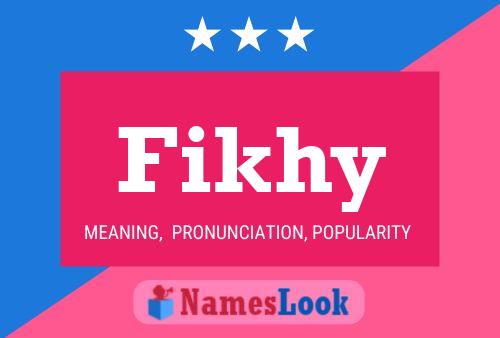 Fikhy Name Poster