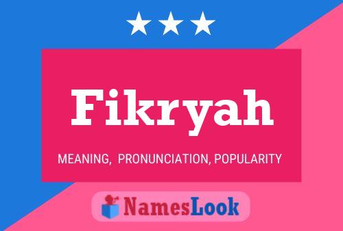 Fikryah Name Poster