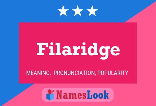 Filaridge Name Poster