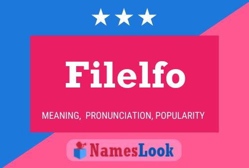 Filelfo Name Poster