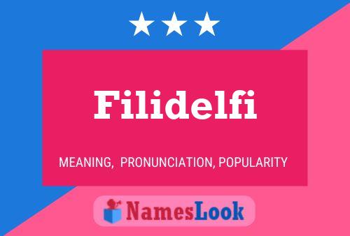 Filidelfi Name Poster