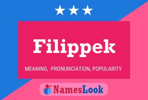 Filippek Name Poster