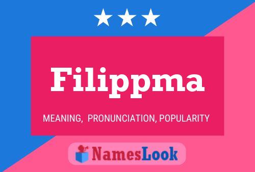 Filippma Name Poster