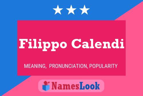 Filippo Calendi Name Poster