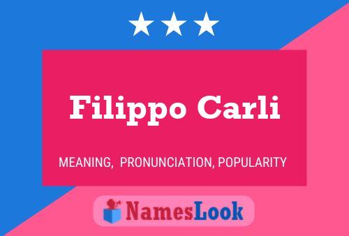 Filippo Carli Name Poster