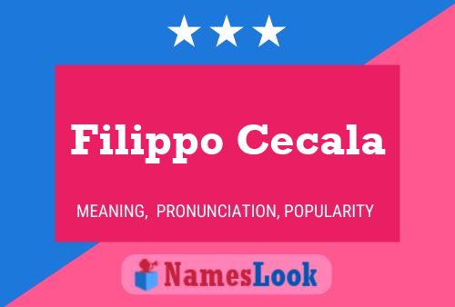 Filippo Cecala Name Poster