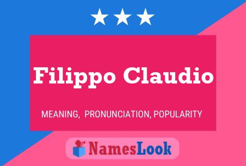 Filippo Claudio Name Poster