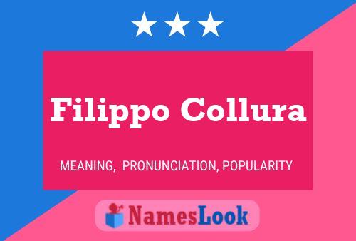 Filippo Collura Name Poster