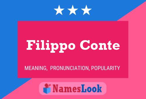 Filippo Conte Name Poster