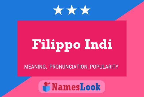 Filippo Indi Name Poster