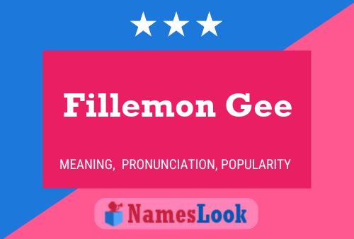 Fillemon Gee Name Poster