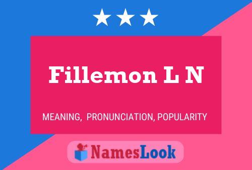 Fillemon L N Name Poster