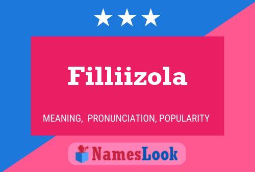 Filliizola Name Poster