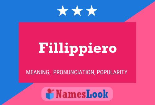 Fillippiero Name Poster