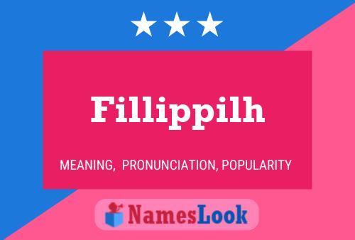 Fillippilh Name Poster