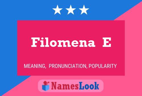 Filomena  E Name Poster