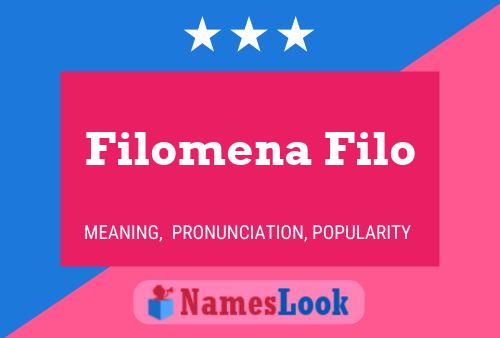 Filomena Filo Name Poster