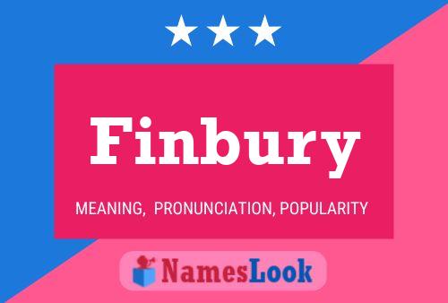 Finbury Name Poster