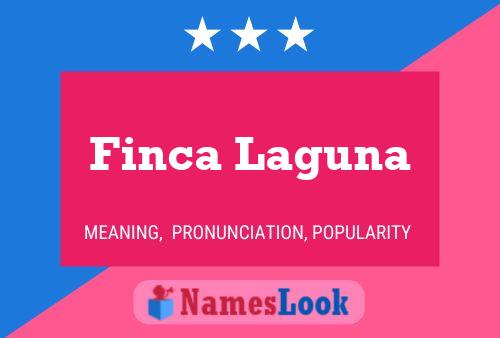 Finca Laguna Name Poster