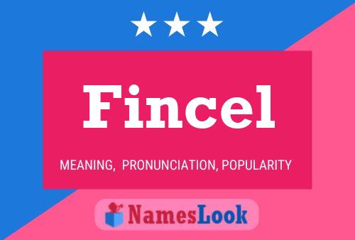 Fincel Name Poster