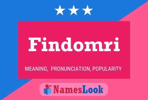 Findomri Name Poster