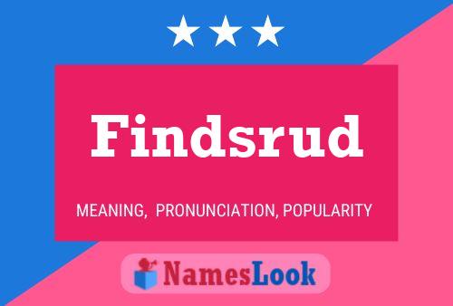 Findsrud Name Poster