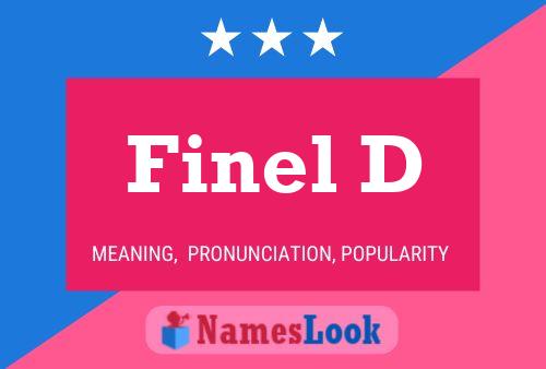 Finel D Name Poster