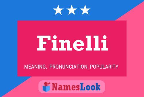 Finelli Name Poster