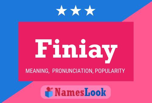 Finiay Name Poster