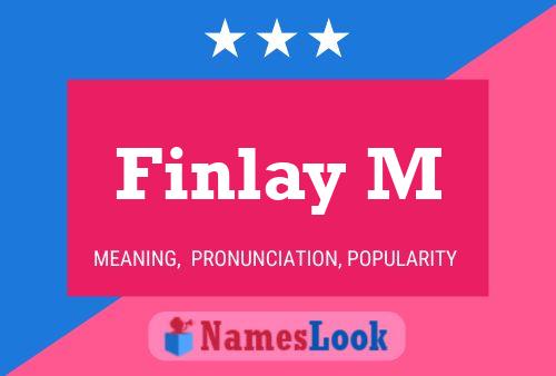 Finlay M Name Poster