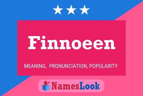 Finnoeen Name Poster