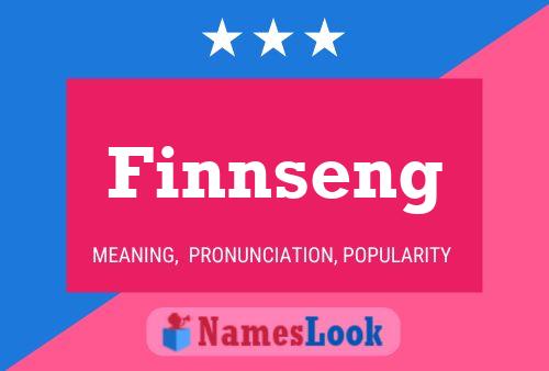 Finnseng Name Poster